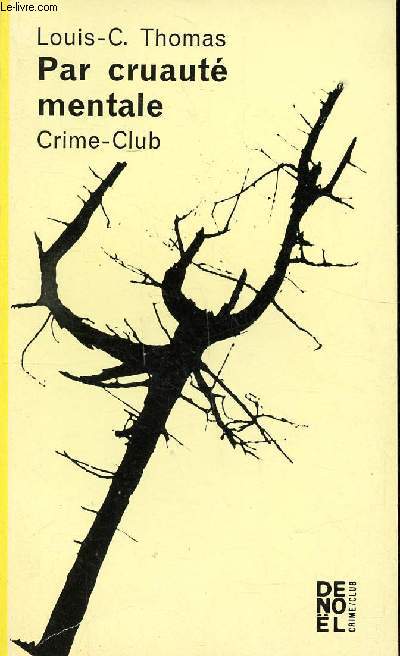 Par cruaut mentale Collection Crime club N 237