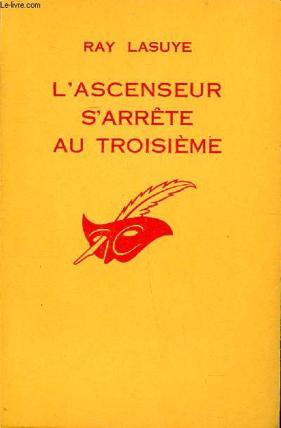 L'ascenseur s'arrte au troisime Collection Le masque N 956