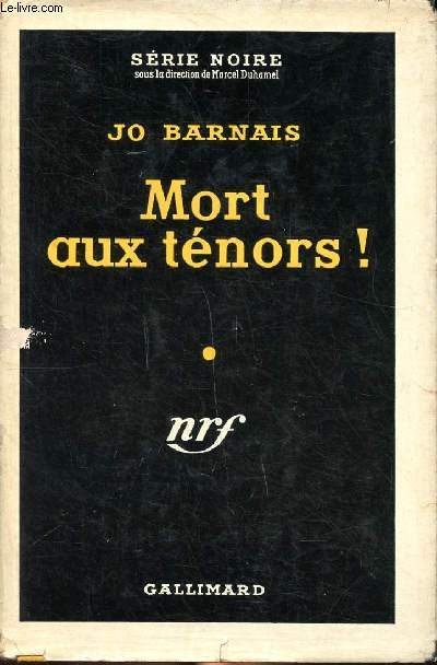 Mort aux tnors ! Collection Srie noire N295