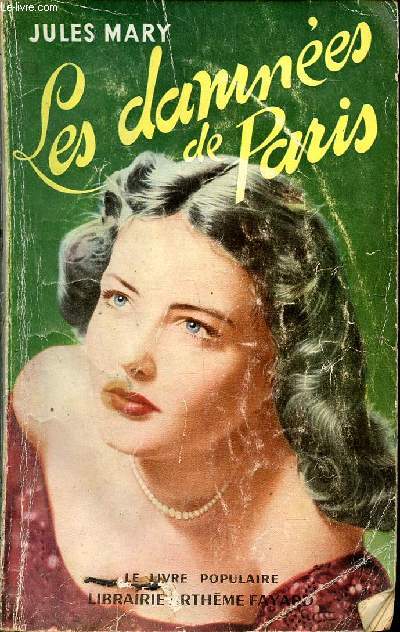 Les damnes de Paris Collection Le livre populaire N116
