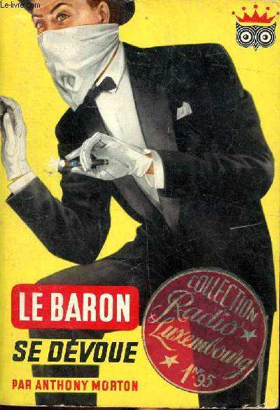Le baron se dvoue Collection La chouette N17