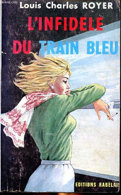 L'infidle du train bleu