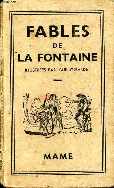 Fables de la Fontaine prcdes de la vie d'Esope.