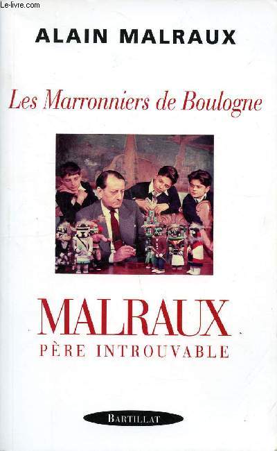 Les marroniers de Boulogne Malraux pre introuvable