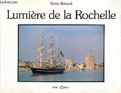 Lumire de la Rochelle