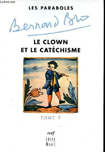 Le sparaboles Le clown et le catchisme Tome 2