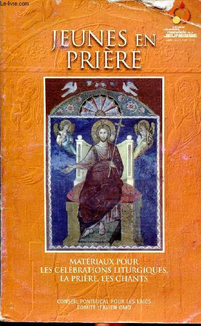 Jeunes en prire Matriaux pour les clbrations liturgiques, la prire, les chants.