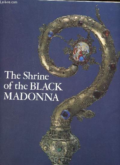 The Shrine of the Black Madonna at Czestochowa