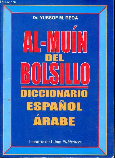Al muin del bolsillo diccionario espanol arabe