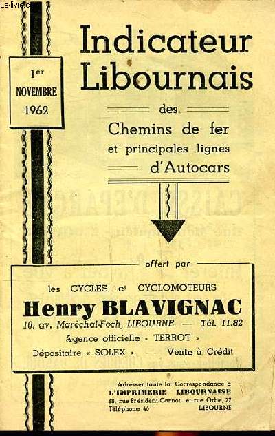 Indicateur libournais des chemins de fer et principales lignes d'autocars 1 novembre 1962