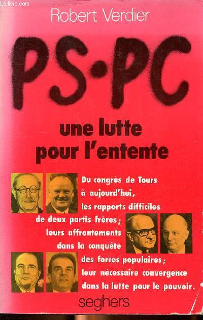 PS.PC une lutte pour l'entente