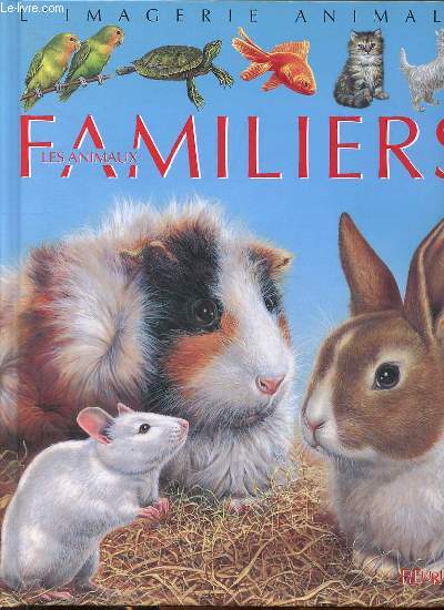 Les animaux familiers Collection L'imagerie animale
