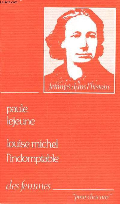 Louise Michel l'indomptable Collection Des femmes N18