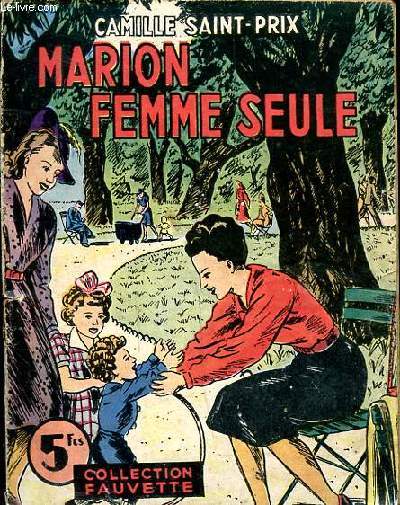 Marion femme seule Collection Fauvette