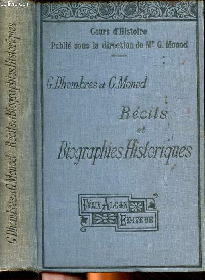 Rcits et biographies historiques Cours d'histoire Premire partie Histoire ancienne, grecque et romaine 9 dition