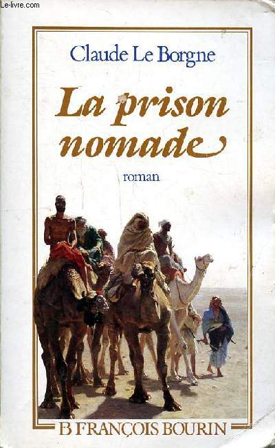 La prison nomade