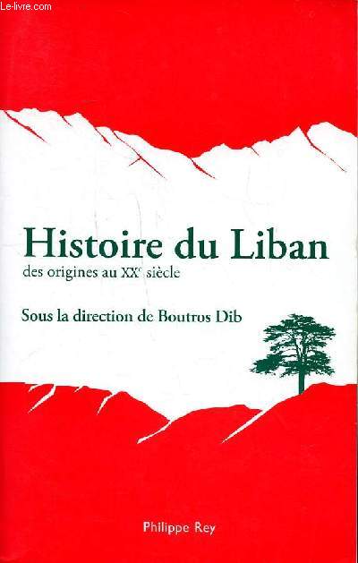 Histoire du Liban des origines au XX sicle