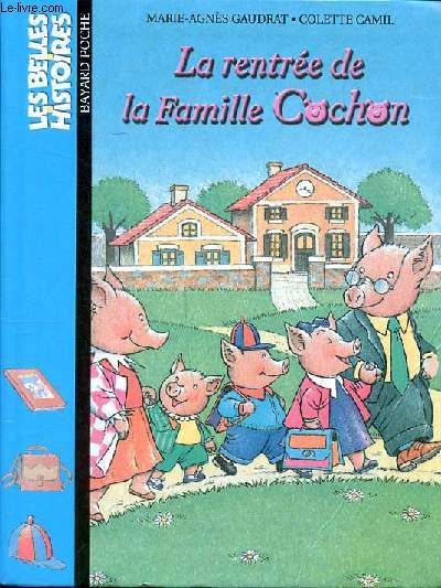 La rentre de la famille Cochon