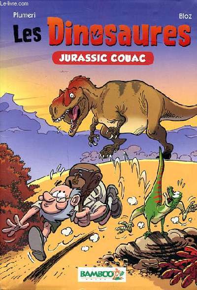 Les dinosaures Jurassic Couac