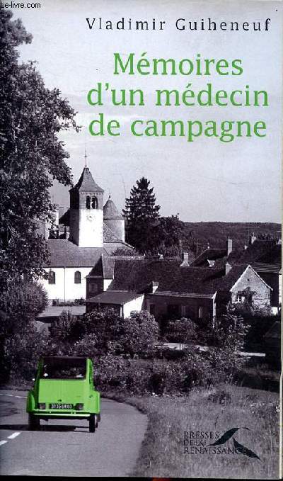 Mmoires d'un mdecin de campagne