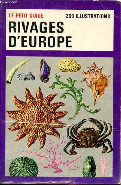 Rivages d'Europe Sommaire: Planctons; Spongiaires; Crustacs; Tuniciers; Mollusques ...