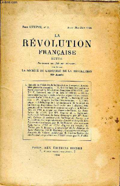 La rvolution franaise Tome 87 N2 Avril Mai Juin 1934