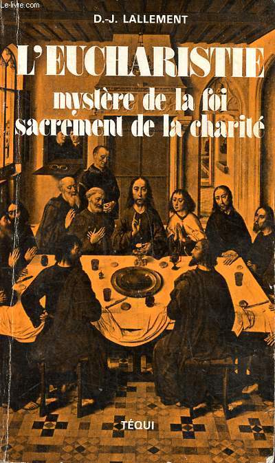 L'eucharistie mystre de la foi sacrement de la charit