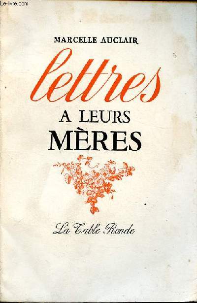 Lettres  leurs mres