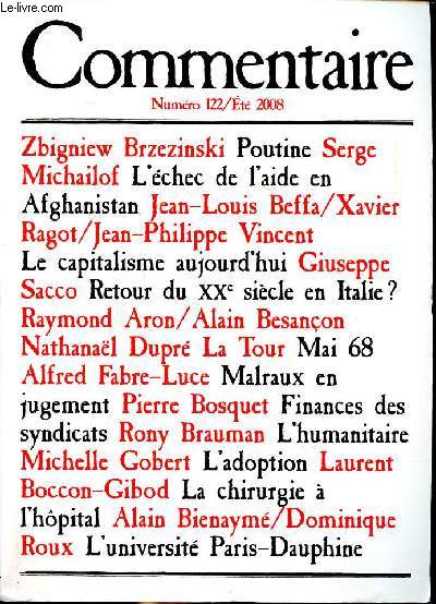 Commentaire N 122 Et 2008 Sommaire: L'chec de l'aide en Afghanistan; Le capitalisme aujourd'hui; La chirurgie  l'hpital; L'universit Paris-Dauphin...