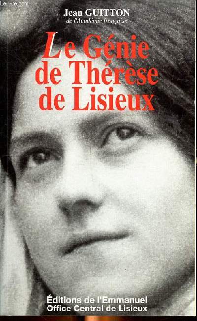 Le gnie de Thrse de Lisieux