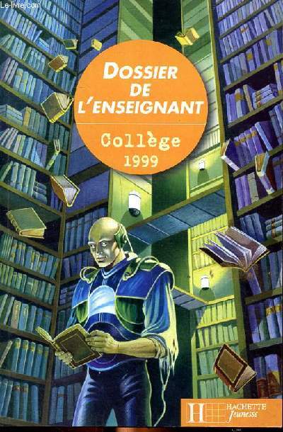 Dossier de l'enseignant Collge 1999