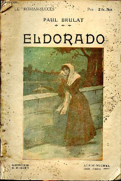 Eldorado Collection Le roman succs