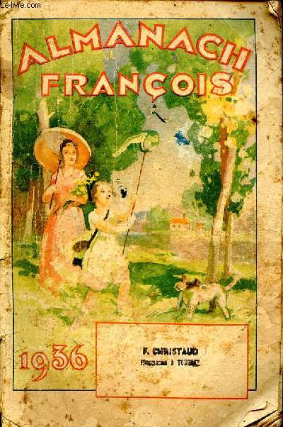 Almanach Franois 1936 Pharmacie F. Christaud  Tournay