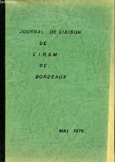 Journal de liaison de l'IREM de Bordeaux Mai 1976