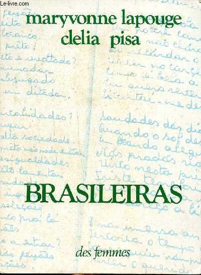 Brasileiras voix, crits du Brsil