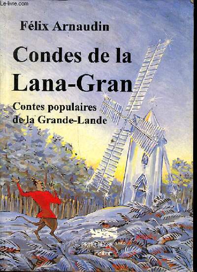 Condes de la Lana-Gran Contes populaires de la Grande-Lande