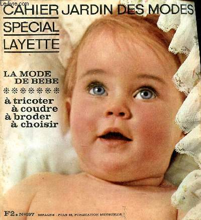 Cahiers jardin des modes spcial layette la mode de bb N197