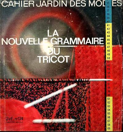 Cahier Jardin des modes la nouvelle grammaire du tricot N174