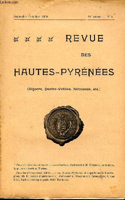 Revue des Hautes Pyrnes (Bigorre, Quatre valles, Nbouzan, etc.) Septembre Octobre 1926 N5 Recueil des cahiers de dolances de la Snchausse de Bigorre Sommaire: Recueil des cahiers de dolances de la Snchausse de Bigorre; Le baron Larrey; La pe