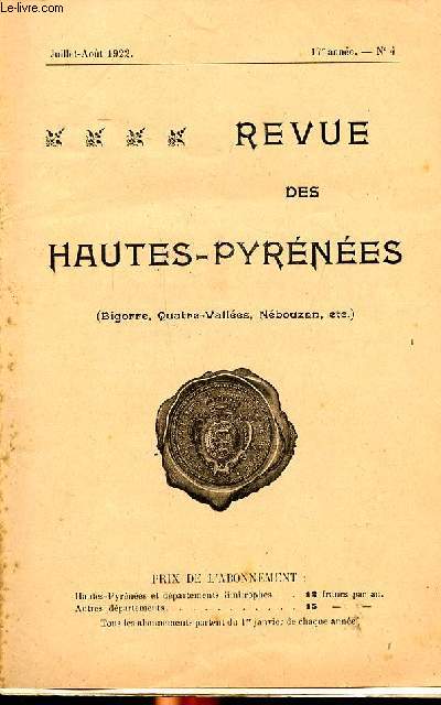 Revue des Hautes Pyrnes (Bigorre, Quatre valles, Nbouzan, etc.) Juillet Aot 1922 N4 Une cole nationale de musique  Tarbes Sommaire: Une cole nationale de musique  Tarbes; Un accident mortel en montagne; les valles pyrnennes ...