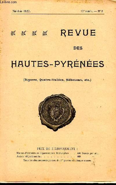 Revue des Hautes Pyrnes (Bigorre, Quatre valles, Nbouzan, etc.) Mai Juin 1922 N3 Thophile de Bordeu Sommaire: Thophile de Bordeu; Le muse pyrnen du Chteau fort de Lourdes; Comment doit on recevoir les touristes allemands...