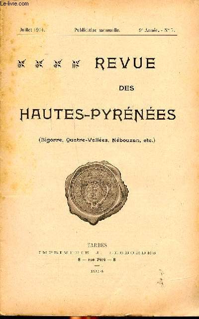 Revue des Hautes Pyrnes (Bigorre, Quatre-Valles, Nbouzan, etc.) N7 Juillet 1914 Les monuments de la Bigorre L'ancien pont de l'Adour de Tarbes Sommaire: Les monuments de la Bigorre L'ancien pont de l'Adour de Tarbes; Rle de capitation...