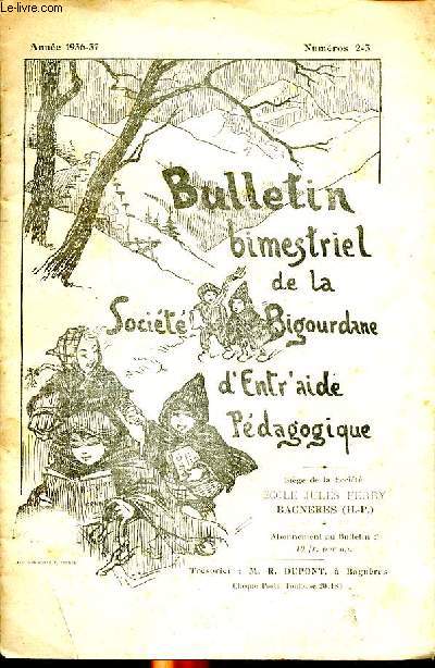 Bulletin bimestriel de la socit bigourdane d'entr'aide pdagogique N2-3 Anne 1936-37