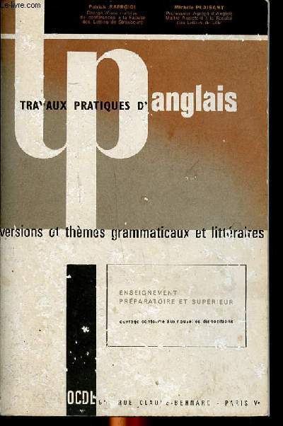 Travaux pratiques d'anglais Versions et thmes grammaticaux et littraires