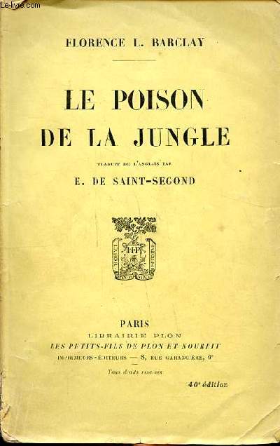 Le poison de la jungle