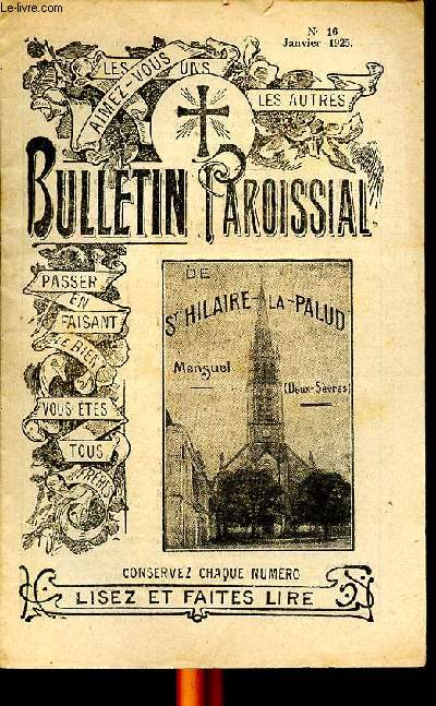 Bulletin paroissial de St Hilaire la Palud 11 numros de N16 Janvier 1925 au N 27 Dcembre 1925 manque le N de Mai