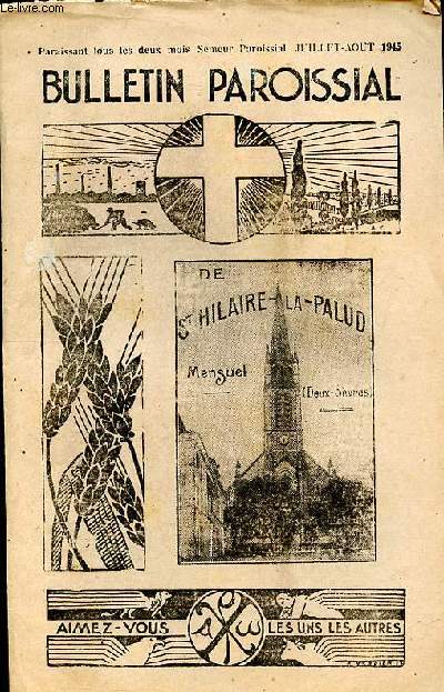 Bulletin paroissial de St Hilaire la palud Juillet Aot 1945