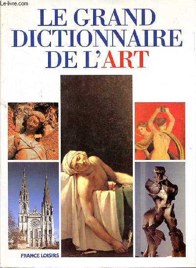 Le grand dictionnaire de l'art