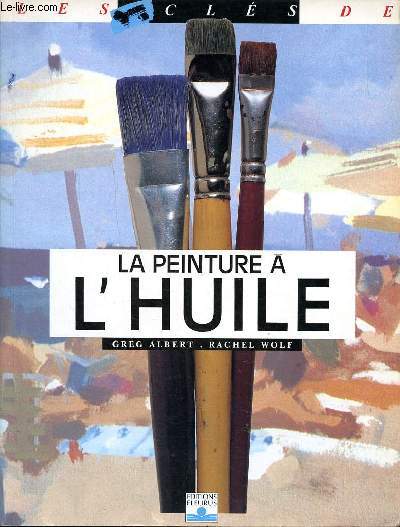 La peinture  l'huile