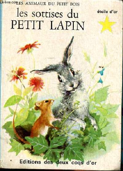 Les sottises du petit lapin